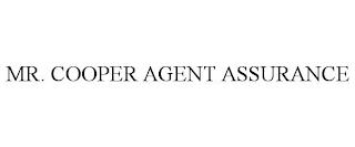 MR. COOPER AGENT ASSURANCE trademark