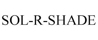 SOL-R-SHADE trademark