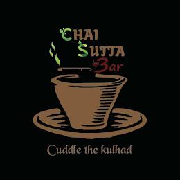 CHAI SUTTA BAR CUDDLE THE KULHAD trademark