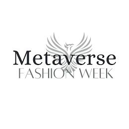 METAVERSE FASHION WEEK trademark