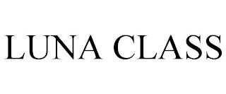 LUNA CLASS trademark