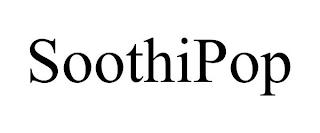 SOOTHIPOP trademark