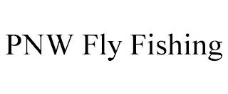 PNW FLY FISHING trademark