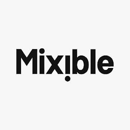 MIXIBLE trademark