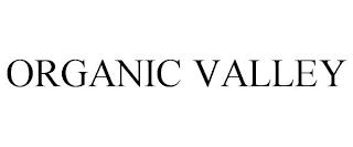 ORGANIC VALLEY trademark