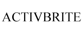 ACTIVBRITE trademark