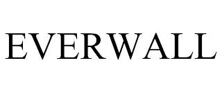 EVERWALL trademark