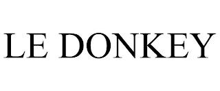 LE DONKEY trademark