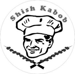 SHISH KABOB trademark