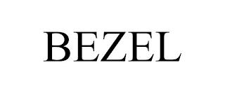 BEZEL trademark