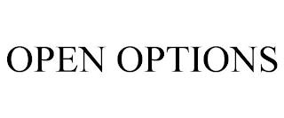 OPEN OPTIONS trademark