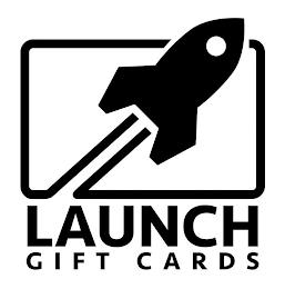 LAUNCH GIFT CARDS trademark