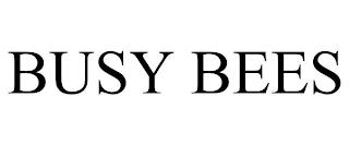 BUSY BEES trademark