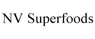 NV SUPERFOODS trademark