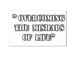 OVERCOMING THE MISHAPS OF LIFE trademark