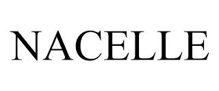 NACELLE trademark