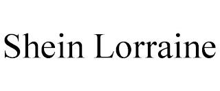 SHEIN LORRAINE trademark