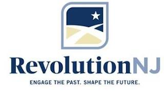 REVOLUTIONNJ ENGAGE THE PAST. SHAPE THE FUTURE.FUTURE. trademark