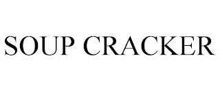 SOUP CRACKER trademark