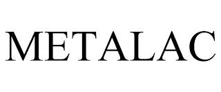 METALAC trademark