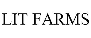 LIT FARMS trademark