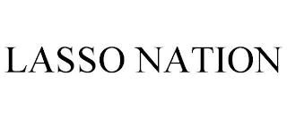 LASSO NATION trademark