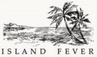 ISLAND FEVER trademark