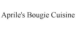 APRILE'S BOUGIE CUISINE trademark