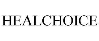 HEALCHOICE trademark