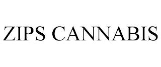 ZIPS CANNABIS trademark