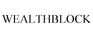 WEALTHBLOCK trademark