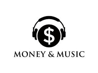 $ MONEY & MUSIC trademark