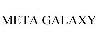 META GALAXY trademark