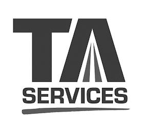 TA SERVICES trademark