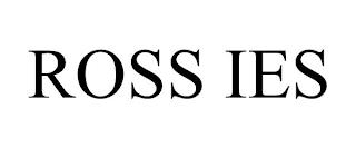 ROSS IES trademark