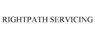 RIGHTPATH SERVICING trademark