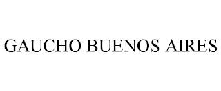 GAUCHO BUENOS AIRES trademark