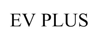 EV PLUS trademark