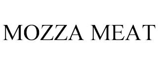 MOZZA MEAT trademark