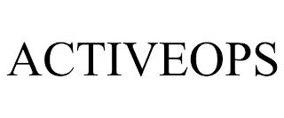 ACTIVEOPS trademark