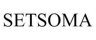 SETSOMA trademark