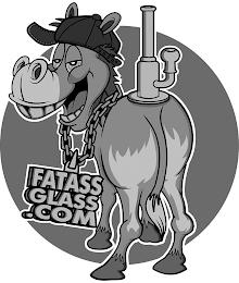 FATASS GLASS .COM trademark