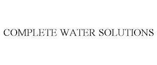 COMPLETE WATER SOLUTIONS trademark