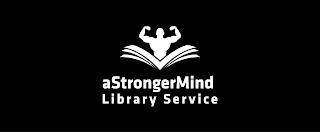 ASTRONGERMIND LIBRARY SERVICE trademark