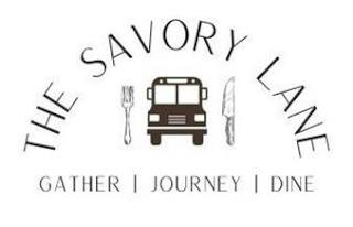 THE SAVORY LANE GATHER JOURNEY DINE trademark