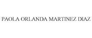 PAOLA ORLANDA MARTINEZ DIAZ trademark