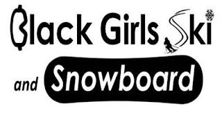 BLACK GIRLS SKI AND SNOWBOARD trademark