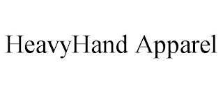 HEAVYHAND APPAREL trademark