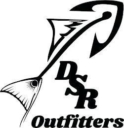 DSR OUTFITTERS trademark