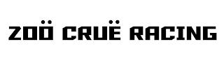 ZOÖ CRUË RACING trademark